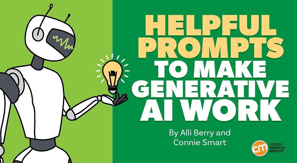 7 Generative AI Prompts To Help Your Content Marketing Workflows