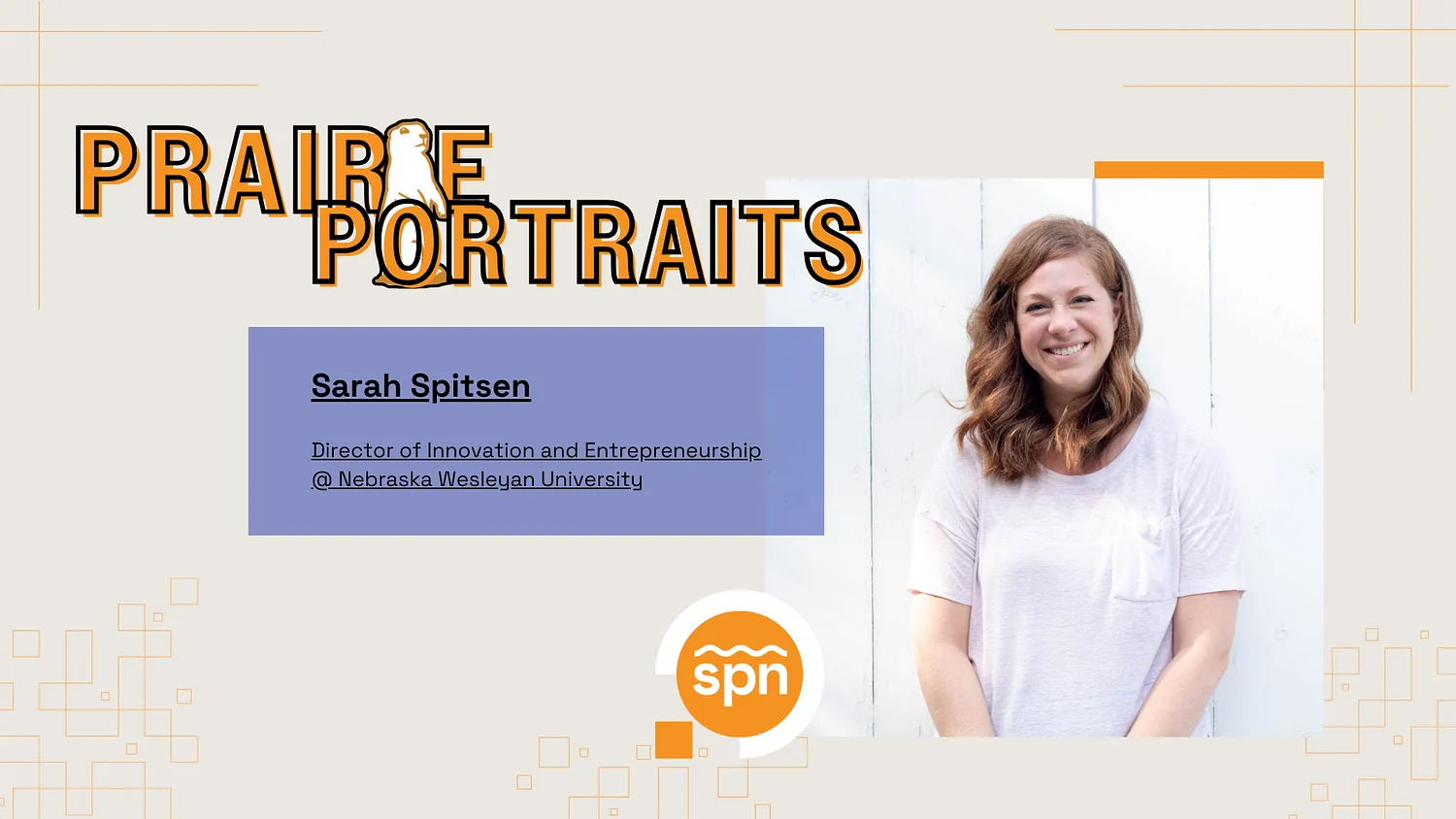 Prairie Portraits: Sarah Spitsen
