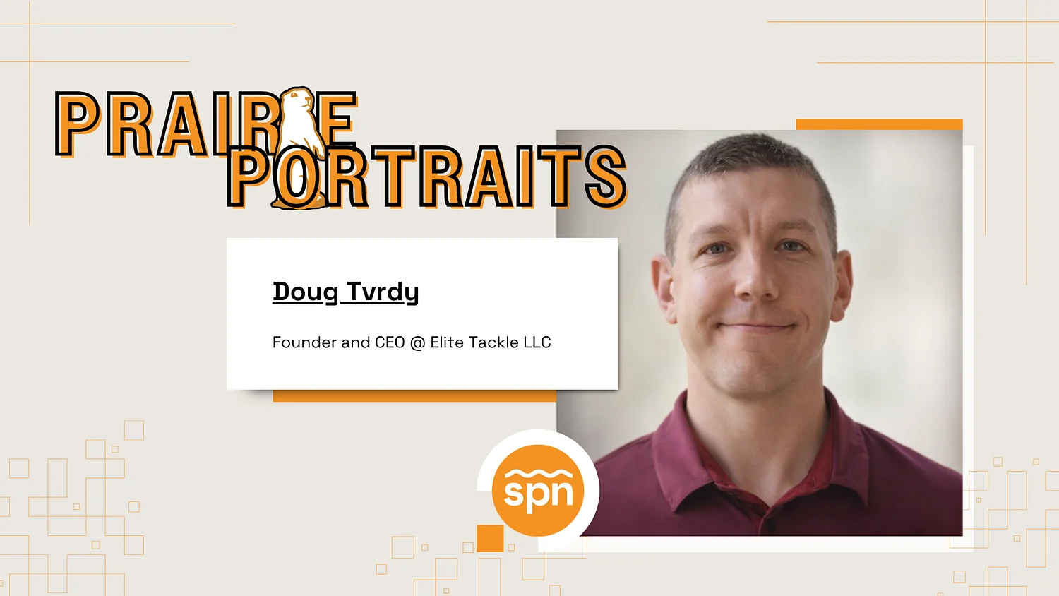 Prairie Portraits: Doug Tvrdy