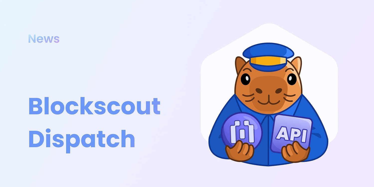 Blockscout newsletter: API outage highlights need for explorer diversity