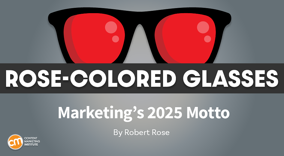 5 Steps To Make ‘Work Smart and Reinvent Things’ Your 2025 Marketing Motto