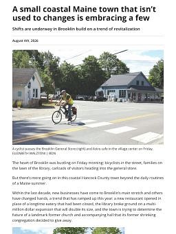 A small coastal Maine town that isn’t used to changes is embracing a few