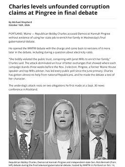 Charles levels unfounded corruption claims at Pingree in final debate
