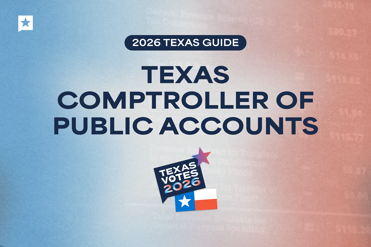 Texas comptroller 2026: Who is running and what to know