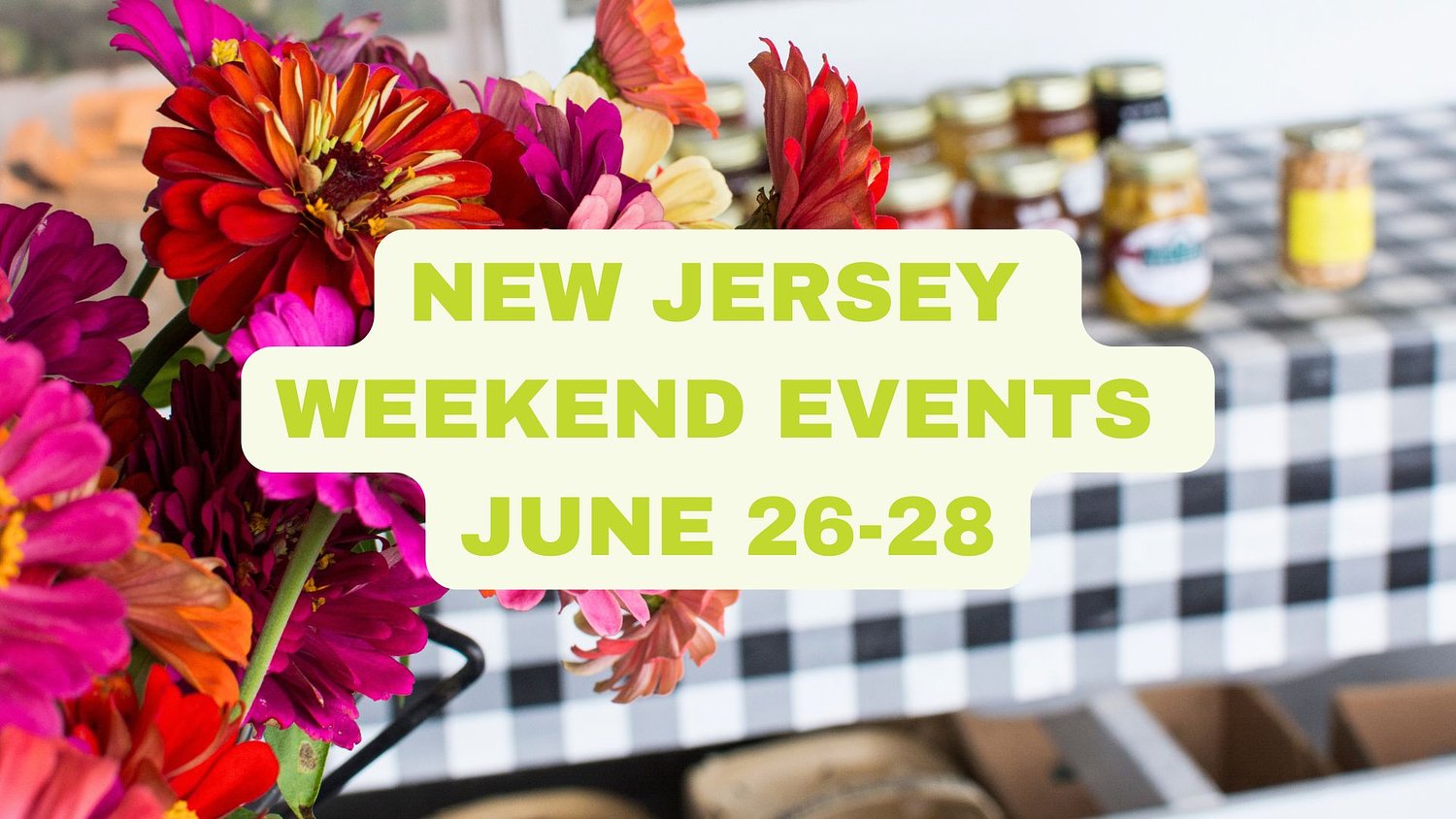 N.J. weekend events: 100+ things to do, from beach concerts to farmers markets