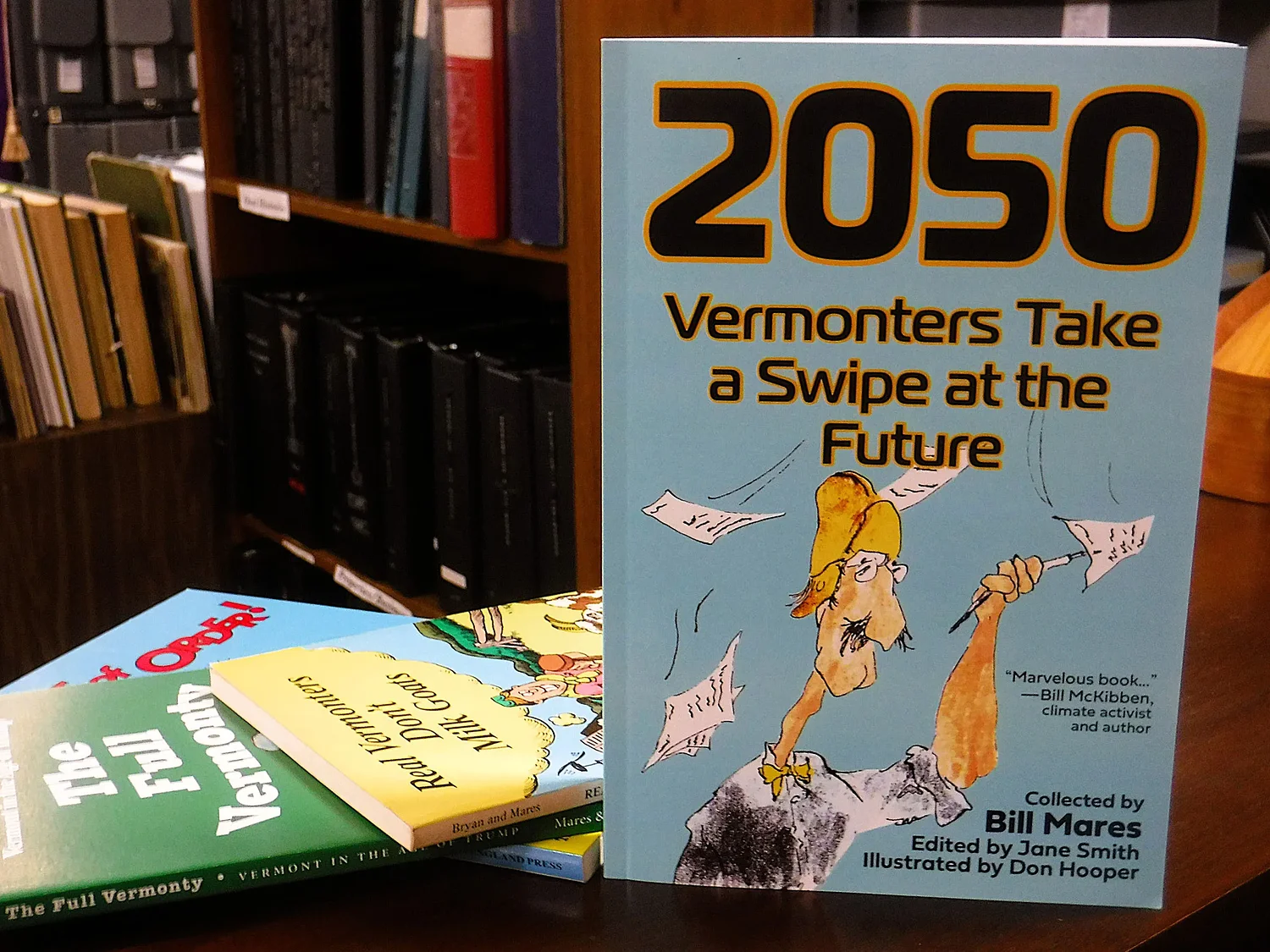 A forward-looking Vermont book arrives with a bittersweet backstory