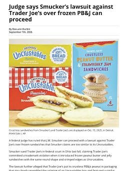 Judge says Smucker’s lawsuit against Trader Joe’s over frozen PB&J can proceed
