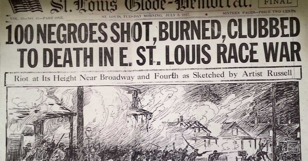 1917: East St. Louis Race Riot ends with 100 dead