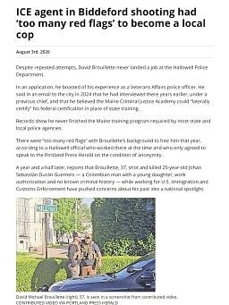 ICE agent in Biddeford shooting had ‘too many red flags’ to become a local cop