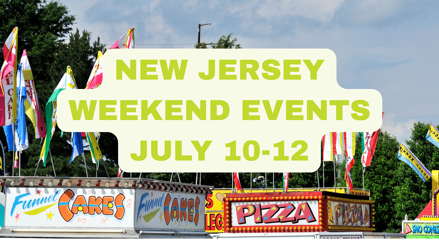 N.J. weekend events: 90+ things to do, from BBQ festivals to beach concerts