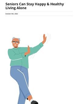 Seniors Can Stay Happy & Healthy Living Alone
