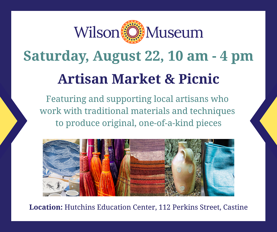 Wilson Museum to host third annual Artisan Market & Picnic celebrating traditional craftsmanship