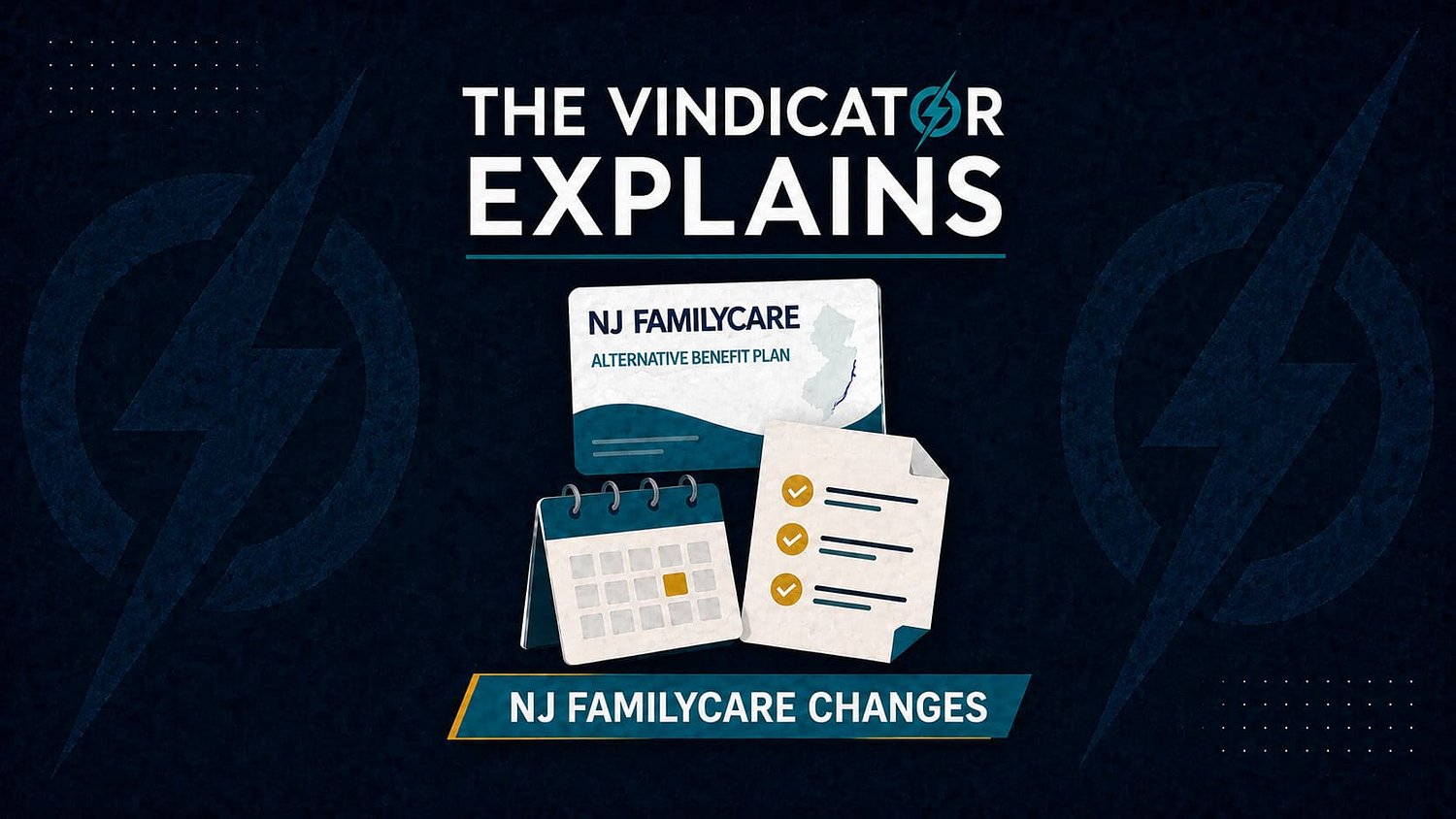 The Vindicator Explains: New NJ FamilyCare rules are coming. What you need to know.