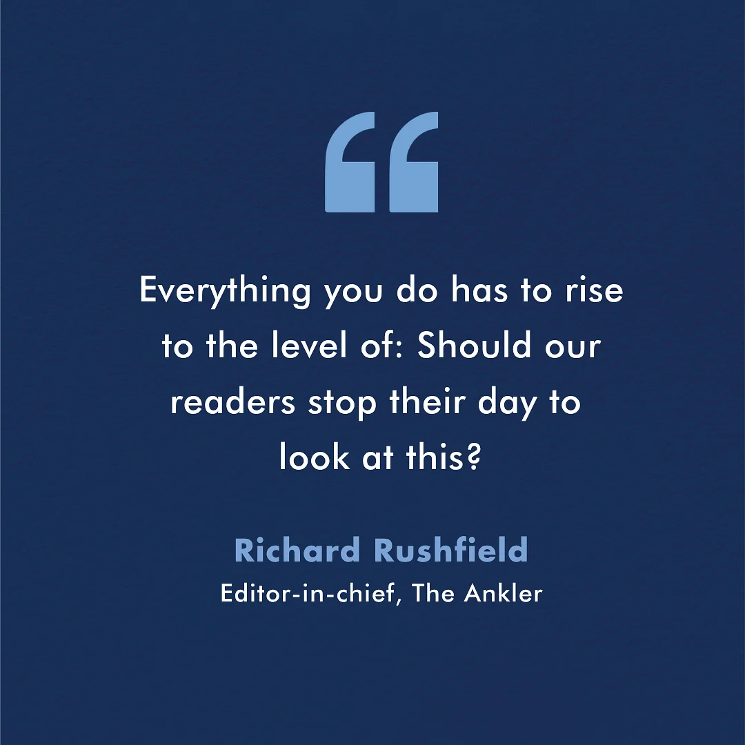 How Richard Rushfield Grew The Ankler From a Tiny Newsletter Into a Multi-Platform Media Company