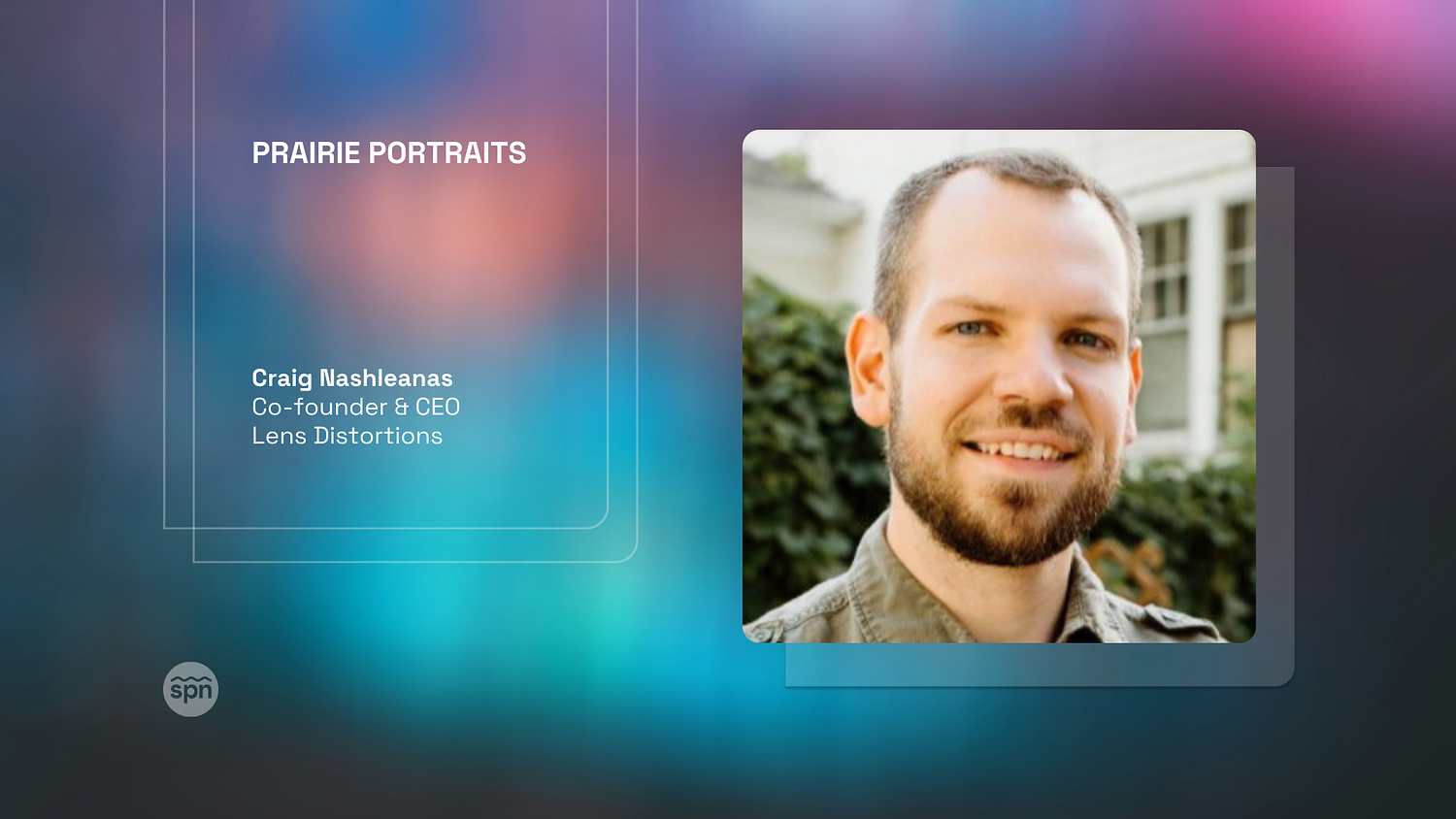 Prairie Portraits: Craig Nashleanas