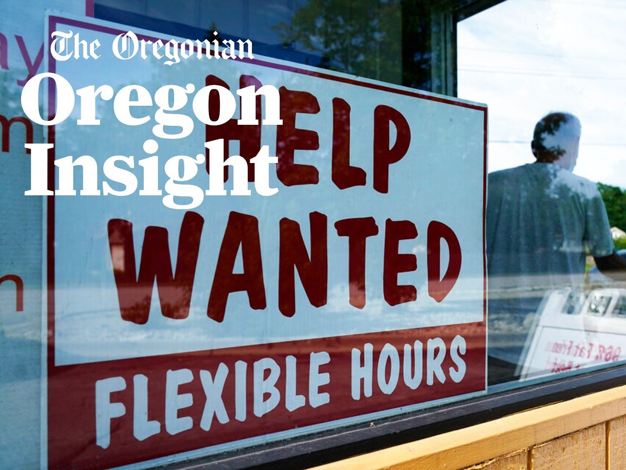 Oregon’s stalled labor market: ‘Low-hire, low-fire’