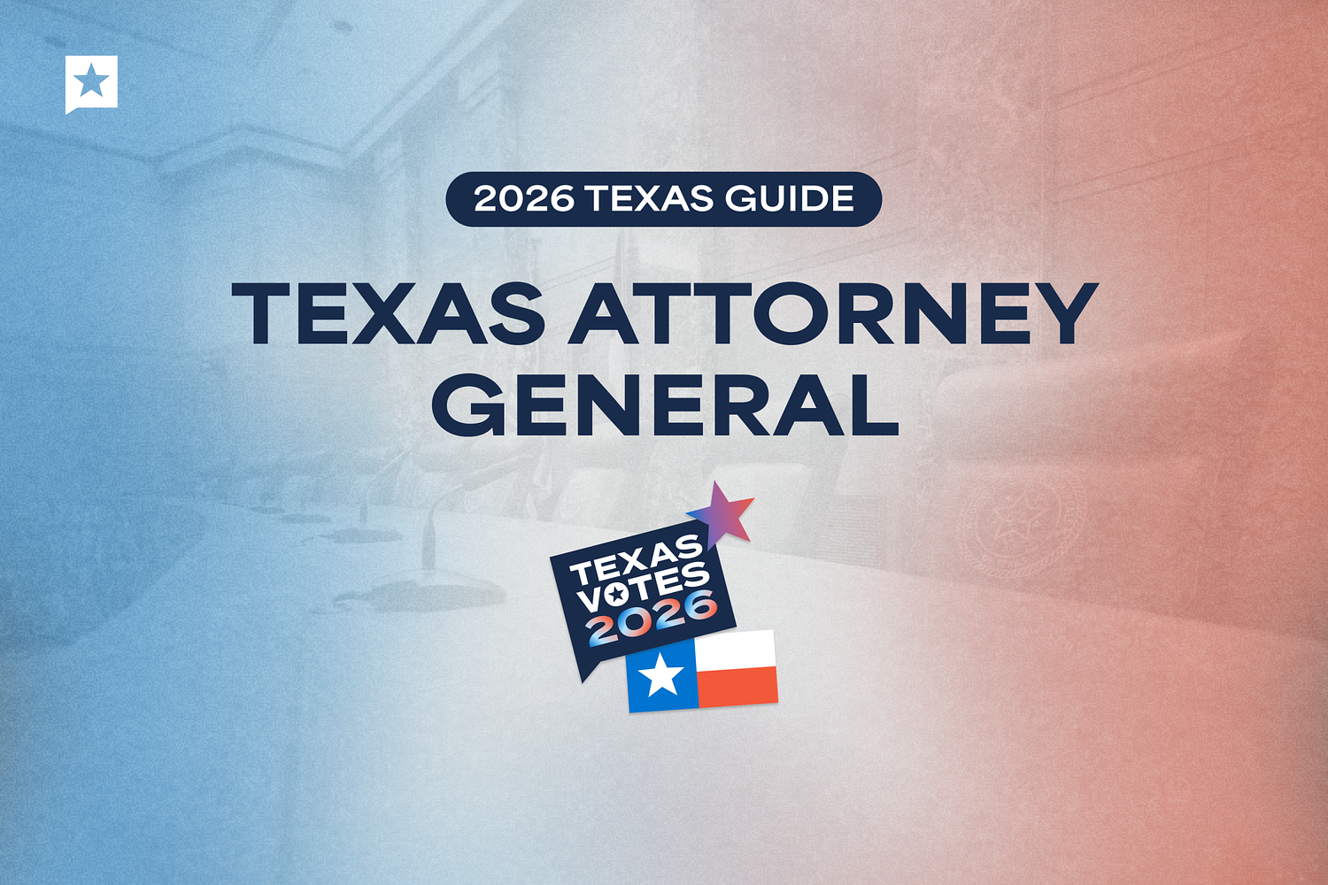 2026 Texas attorney general race: Who is running and what to know