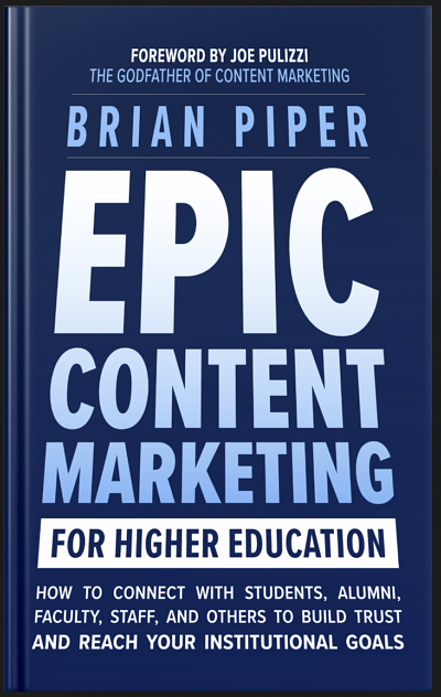 Epic Content Marketing for Higher Education