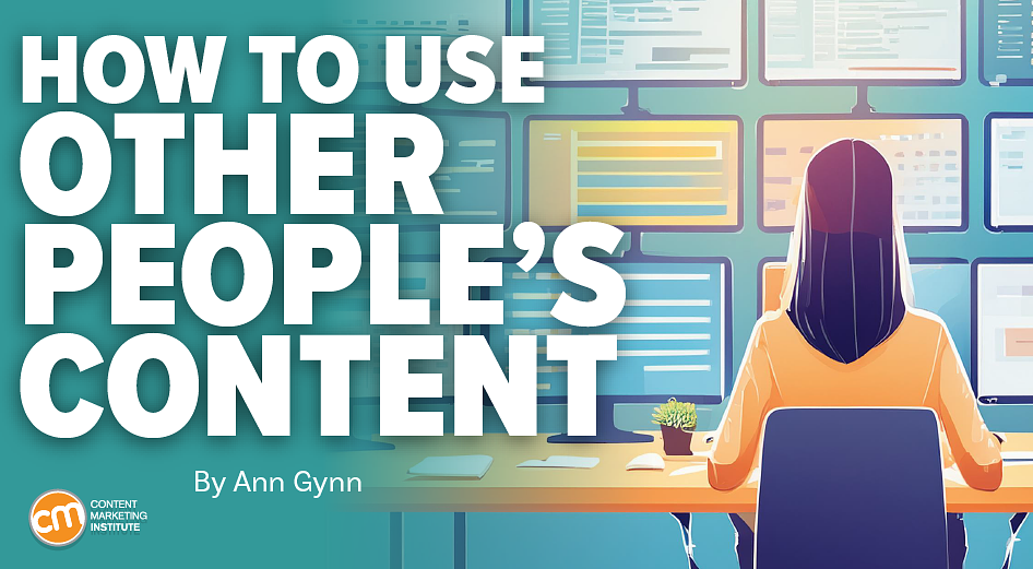 How To Use Content Curation To Deliver Fresh Content Without Added Resources