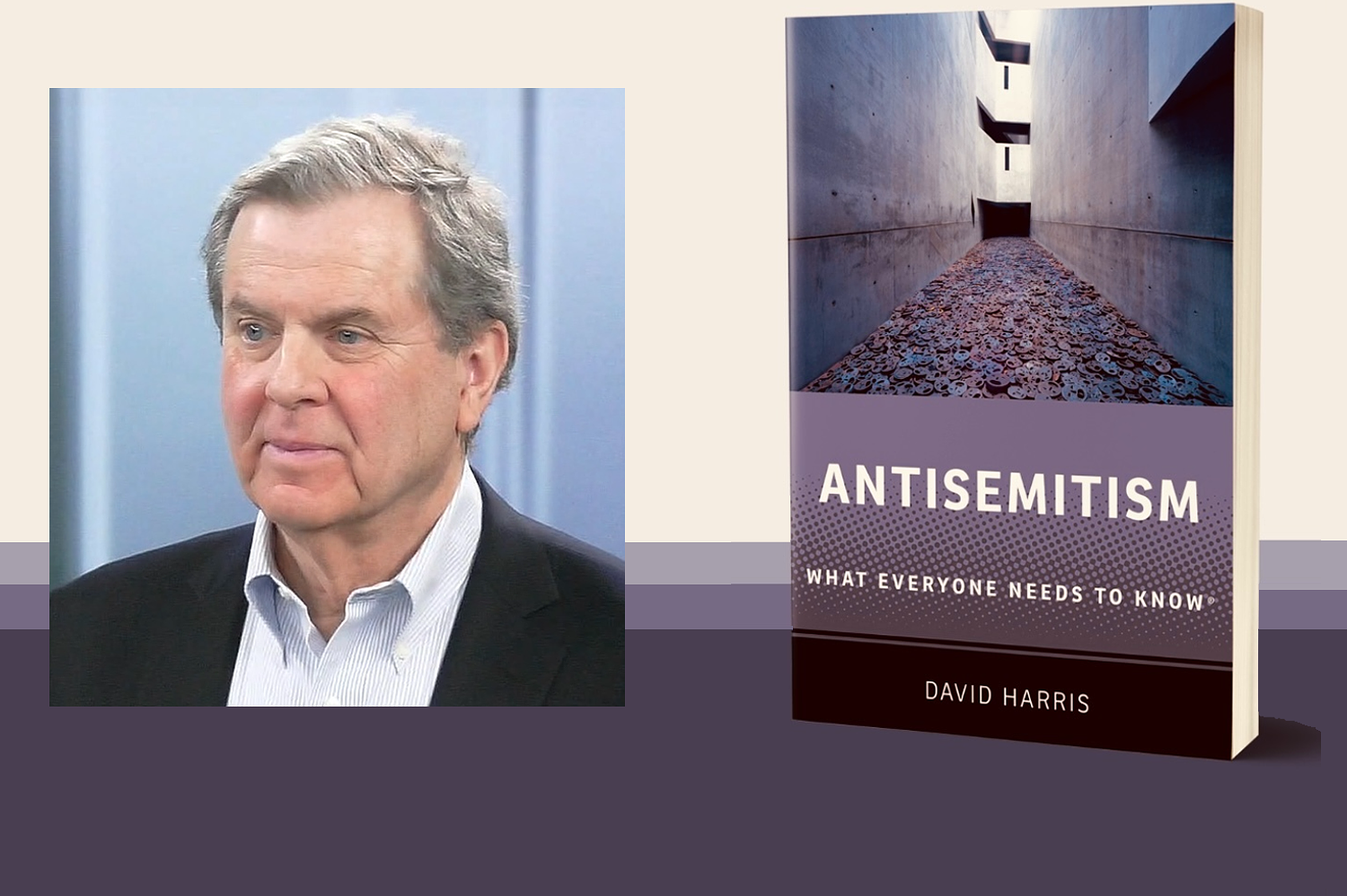 In new book, former AJC chief David Harris traces antisemitism’s past — and warns about its present  