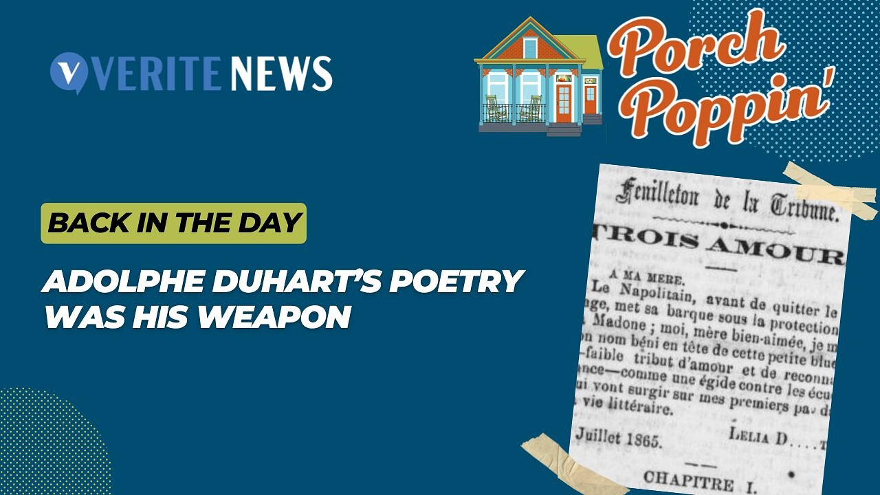 Porch Poppin’: Adolphe Duhart’s poetry was his weapon