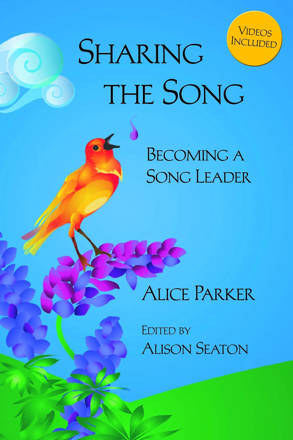 Book Review: ‘Sharing the Song: Becoming a Song Leader’: How Alice Parker’s final book keeps the magic of community singing alive