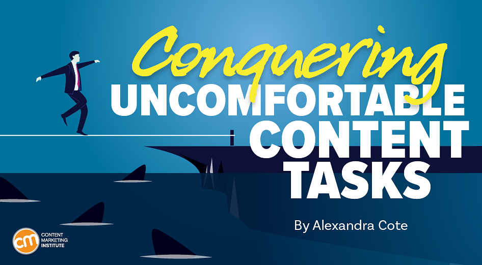 5 Things Content Marketers Shouldn’t Be Afraid of Doing