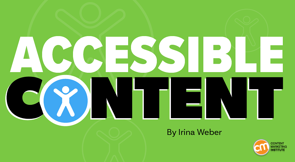 8 Ways To Ensure That Your Content Is Accessible