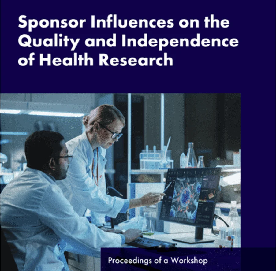 National Academies report examines sponsor influence on health research