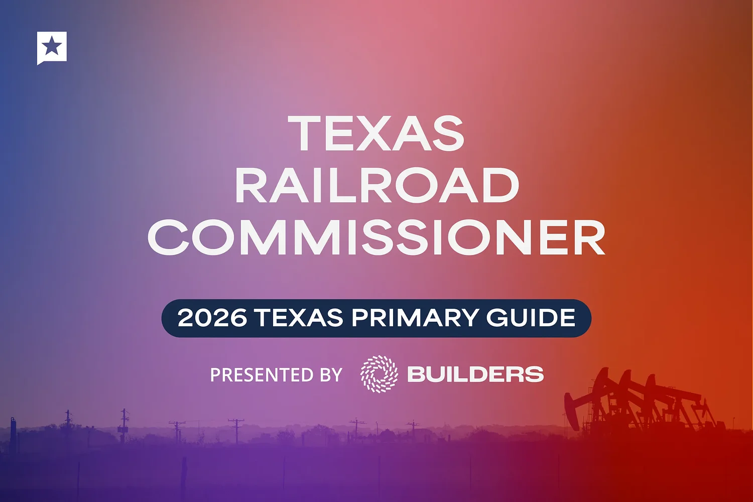 Texas Railroad Commission primary: Who is running and what to know